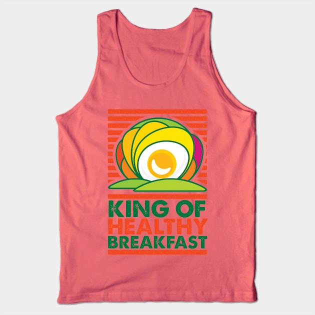 King of Healthy Breakfast Tank Top by GeeTee